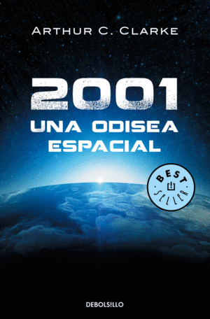 2001: UNA ODISEA ESPACIAL (ODISEA ESPACIAL 1)