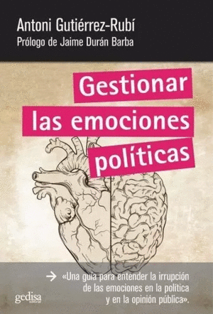 GESTIONAR LAS EMOCIONES POLITICAS