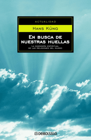 EN BUSCA DE NUESTRAS HUELLAS