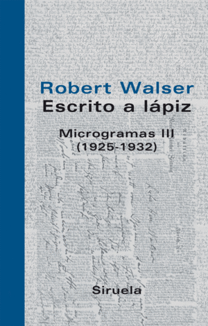 ESCRITO A LÁPIZ III MICROGRAMAS (1925-1932)