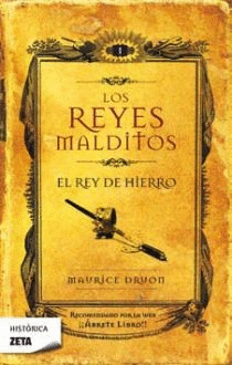 EL REY DE HIERRO I LOS REYES MALDITOS