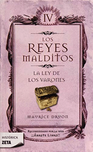 LA LEY DE LOS VARONES IV LOS REYES MALDITOS