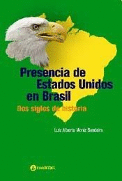 PRESENCIA DE ESTADOS UNIDOS EN BRASIL
