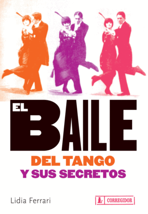 EL BAILE DEL TANGO Y SUS SECRETOS