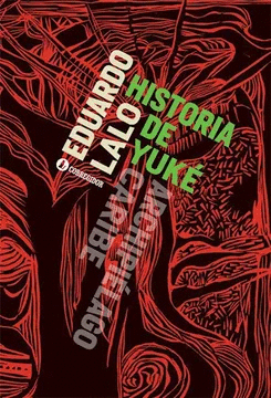 HISTORIA DE YUKÉ