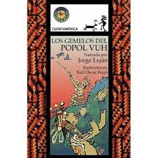 LOS GEMELOS DEL POPOL VUH