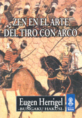 ZEN EN EL ARTE DEL TIRO CON ARCO