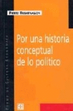 POR UNA HISTORIA CONCEPTUAL DE LO POLITICO