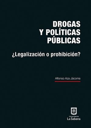 DROGAS Y POLITICAS PUBLICAS