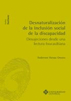DESNATURALIZACION DE LA INCLUSION SOCIAL DE LA DISCAPACIDAD