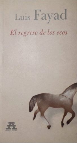 EL REGRESO DE LOS ECOS