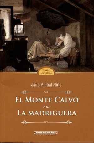 EL MONTE CALVO / LA MADRIGUERA