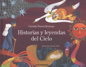 HISTORIAS Y LEYENDAS DEL CIELO