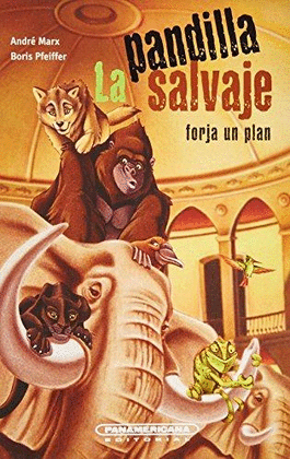 LA PANDILLA SALVAJE FORJA UN PLAN