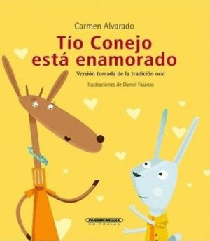 TÍO CONEJO ESTÁ ENAMORADO
