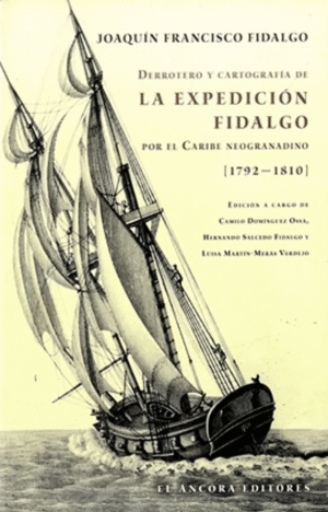 LA EXPEDICIÓN FIDALGO (1972-1810)