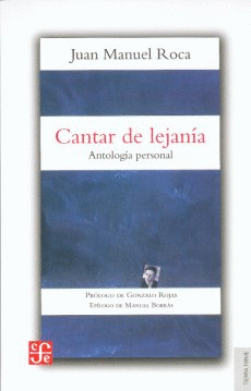 CANTAR DE LEJANÍA.  ANTOLOGÍA PERSONAL