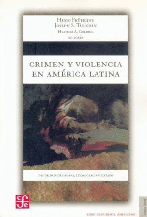 CRIMEN Y VIOLENCIA EN AMÉRICA LATINA