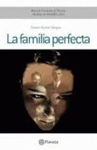 LA FAMILIA PERFECTA