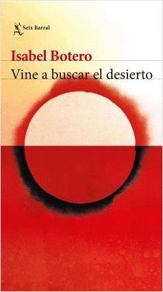 VINE A BUSCAR EL DESIERTO
