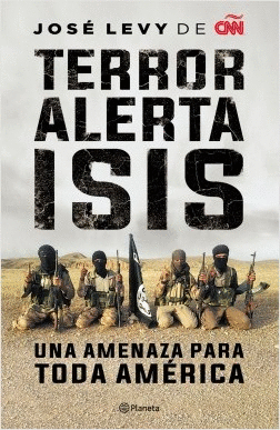 TERROR ALERTA ISIS