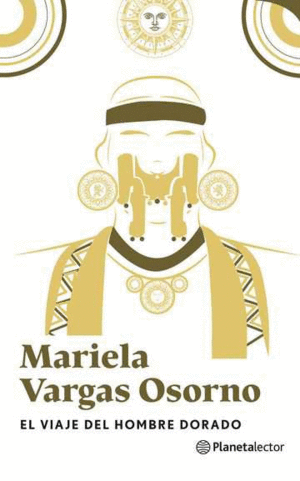 EL VIAJE DEL HOMBRE DORADO