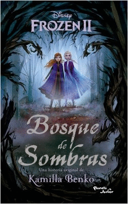FROZEN II BOSQUE DE SOMBRAS