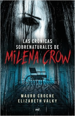 LAS CRONICAS SOBRENATURALES DE MILENA CROW