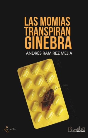 LAS MOMIAS TRANSPIRAN GINEBRA