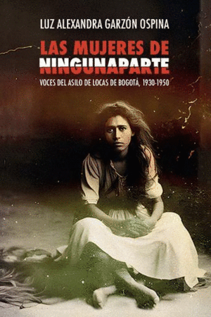 LAS MUJERES DE NINGUNA PARTE