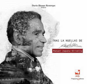 TRAS LAS HUELLAS DE MANUEL ZAPATA OLIVELLA