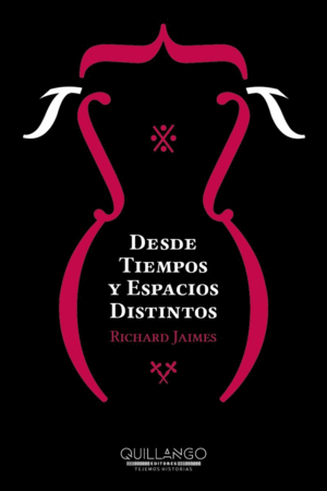 DESDE TIEMPOS Y ESPACIOS DISTINTOS