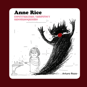 ANNE RICE