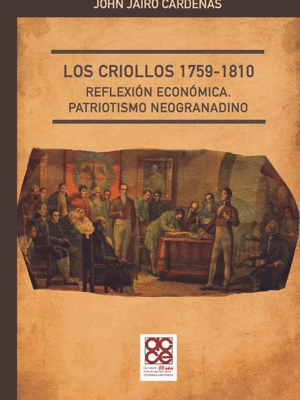 LOS CRIOLLOS 1759-1810