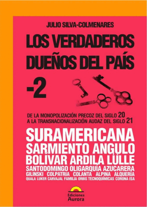 LOS VERDADEROS DUEÑOS DEL PAÍS 2