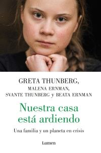 NUESTRA CASA ESTA ARDIENDO