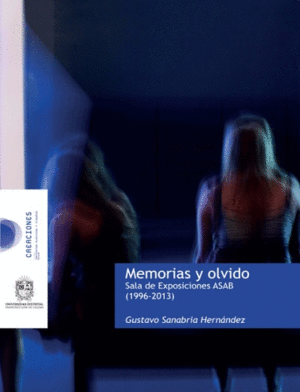 MEMORIAS Y OLVIDO SALA DE EXPOSICIONES