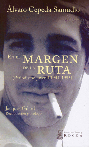 EN EL MARGEN DE LA RUTA PERIODISMO JUVENIL (1944-1955)