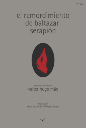 EL REMORDIMIENTO DE BALTAZAR SERAPIÓN