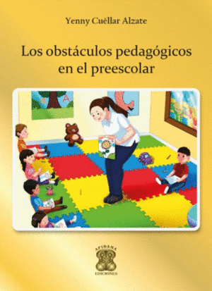 LOS OBSTÁCULOS PEDAGÓGICOS EN EL PREESCOLAR