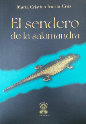 EL SENDERO DE LA SALAMANDRA