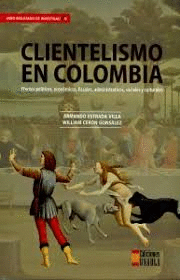 CLIENTELISMO EN COLOMBIA