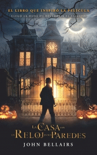 LA CASA CON UN RELOJ EN SUS PAREDES 1 LOS CASOS DE LEWIS BARNAVELT