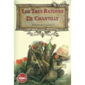 LOS TRES RATONES DE CHANTILLY