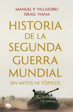 HISTORIA DE LA SEGUNDA GUERRA MUNDIAL