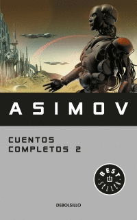 CUENTOS COMPLETOS 2 ASIMOV