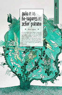 GUÍA DE LOS NO-LUGARES DEL SEÑOR PLÁTANO