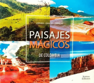 PAISAJES MAGICOS DE COLOMBIA