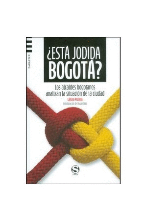 ESTÁ JODIDA BOGOTÁ?