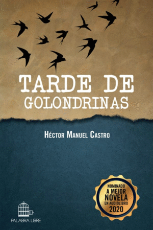 TARDE DE GOLONDRINAS
